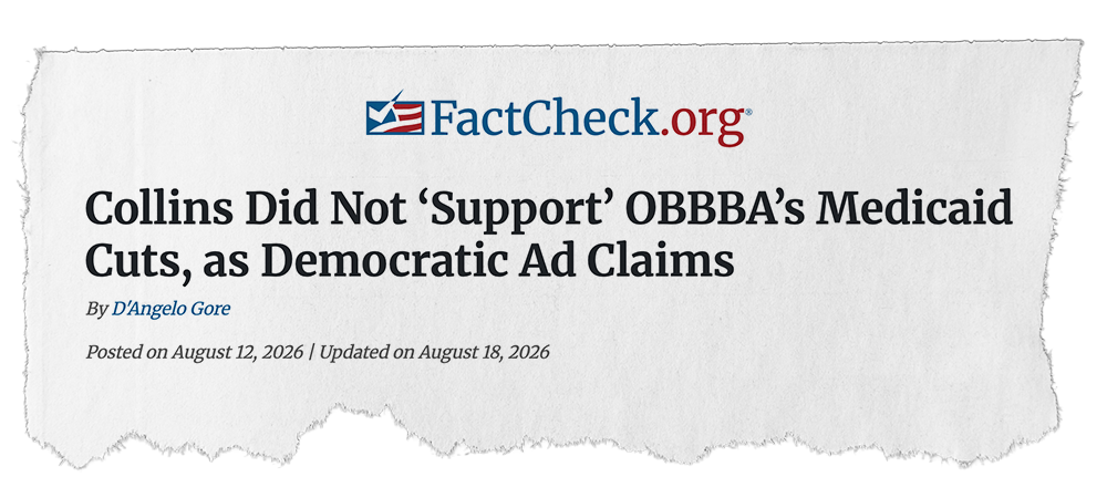 Fact Check: Collins did not "support" OBBBA's Medicaid Cuts, as Democratic Ad claims